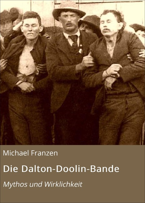 Die Dalton-Doolin-Bande - Michael Franzen