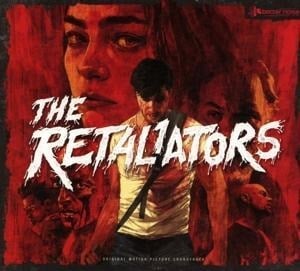 The Retaliators Motion Picture Soundtrack - Various