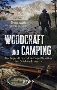 Cover-Bild zum Titel 'Woodcraft und Camping' von 'George W. Sears »Nessmuk«'