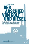 Cover-Bild zum Titel 'Der Abschied von Golf und Diesel' von ''
