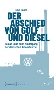 Cover-Bild zum Titel 'Der Abschied von Golf und Diesel' von ''