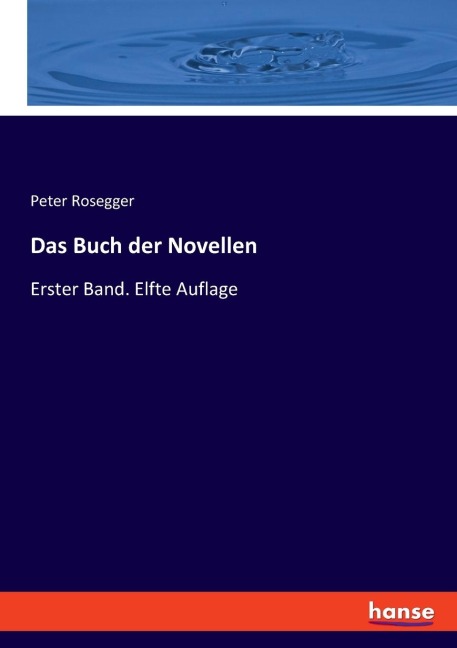 Das Buch der Novellen - Peter Rosegger