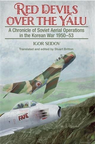 Red Devils over the Yalu - Igor Seidov