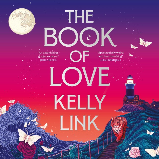 The Book of Love - Kelly Link