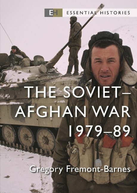The Soviet-Afghan War - Gregory Fremont-Barnes