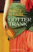 Göttertrank - Andrea Schacht