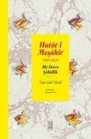 Hutüt-i Mesahir 1920-1923 - Yasar sadi Efendi