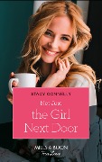 Not Just The Girl Next Door - Stacy Connelly