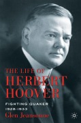 Cover-Bild zum Titel 'The Life of Herbert Hoover' von 'G. Jeansonne'