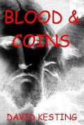 Blood and Coins - David Kesting