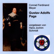 Cover-Bild zum Titel 'Gustav Adolfs Page' von 'Conrad Ferdinand Meyer'