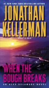 Cover-Bild zum Titel 'When the Bough Breaks' von 'Jonathan Kellerman'