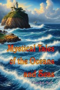 Cover-Bild zum Titel 'Mystical Tales of the Oceans and Seas' von 'Muska Ayir'