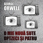Cover-Bild zum Titel 'O mie nou¿ sute optzeci ¿i patru' von 'George Orwell'