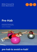 Cover-Bild zum Titel 'Pre-Hab' von 'Mike Dressel, Dirk Weinreich'