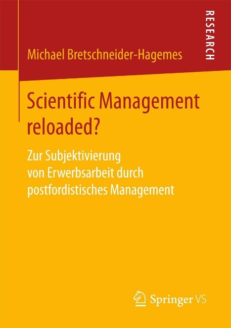 Scientific Management reloaded? - Michael Bretschneider-Hagemes