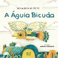 Cover-Bild zum Titel 'A águia bicuda' von 'Donaldo Buchweitz'