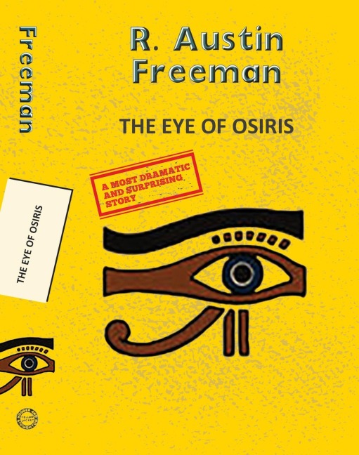 The Eye of Osiris - R. Austin Freeman
