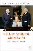 Cover-Bild zum Titel 'Helmut Schmidt am Klavier' von 'Reiner Lehberger'