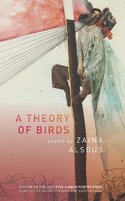 Theory of Birds - Alsous Zaina Alsous