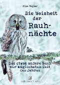 Cover-Bild zum Titel 'Die Weisheit der Rauhnächte' von 'Mike Vogler'