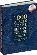 Cover-Bild zum Titel '1000 Places To See Before You Die - Die Must-See-Liste der schönsten Reiseziele der Welt im XXL-Bildband' von 'Patricia Schultz'