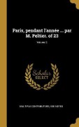 Cover-Bild zum Titel 'Paris, pendant l'année ... par M. Peltier. of 23; Volume 2' von 'Multiple Contributors'