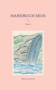 Cover-Bild zum Titel 'Handbuch SEOS' von 'Edelmann Susanne'