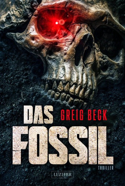DAS FOSSIL - Greig Beck