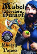 Cover-Bild zum Titel 'Mabel the Lovelorn Dwarf' von 'Sherry Peters'