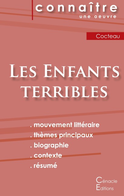 Fiche de lecture Les Enfants terribles de Jean Cocteau (Analyse littéraire de référence et résumé complet) - Jean Cocteau