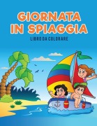 Cover-Bild zum Titel 'Giornata in spiaggia libro da colorare' von 'Coloring Pages for Kids'