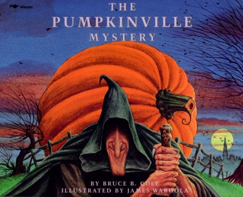 The Pumpkinville Mystery - Bruce Cole