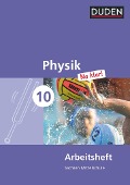 Physik Na klar! 10. Schuljahr - Mittelschule Sachsen - Arbeitsheft - Barbara Gau, Lothar Meyer