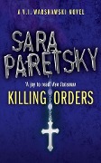 Cover-Bild zum Titel 'Killing Orders' von 'Sara Paretsky'