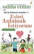 Cover-Bild zum Titel 'Esimi Anlamak Istiyorum' von 'Saliha Erdim'