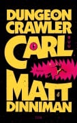 Cover-Bild zum Titel 'Dungeon Crawler Carl' von 'Matt Dinniman'