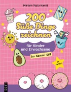 Cover-Bild zum Titel '200 Süße Dinge zeichnen' von 'Miriam Kaniß'