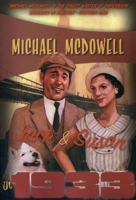 Jack & Susan in 1933 - Michael Mcdowell