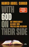 Cover-Bild zum Titel 'With God on their Side' von 'Hamed Abdel-Samad'