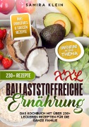 Cover-Bild zum Titel 'XXL Ballaststoffreiche Ernährung' von 'Samira Klein'