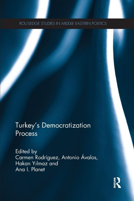 Turkey's Democratization Process - 