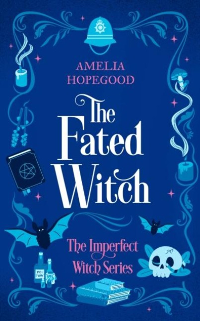 The Fated Witch - Amelia Hopegood