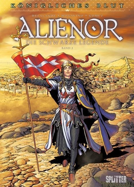 Königliches Blut - Alienor 03 - Arnaud Delalande, Simona Mogavino, Carlos Gomez