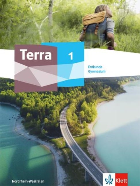 TERRA Erdkunde 1. Ausgabe Nordrhein-Westfalen Gymnasium - 