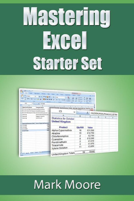 Mastering Excel: Starter Set - Mark Moore