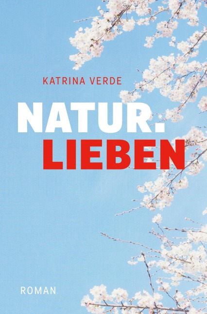 Naturlieben - Katrina Verde