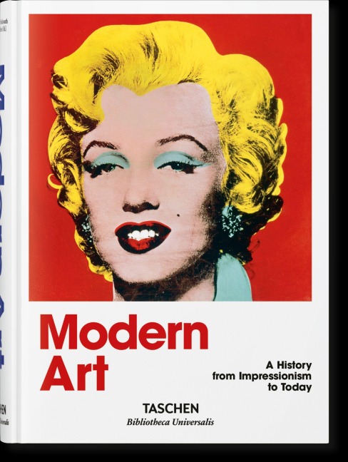 Moderne Kunst 1870-2000. Vom Impressionismus bis heute - 