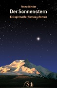 Cover-Bild zum Titel 'Der Sonnenstern' von 'Franz Binder'