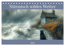 Cover-Bild zum Titel 'Stürmisch wildes Wetter (Tischkalender 2026 DIN A5 quer), CALVENDO Monatskalender' von 'Liselotte Brunner-Klaus'
